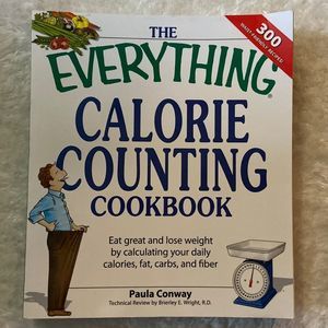The Everything Calorie Counting Cookbook